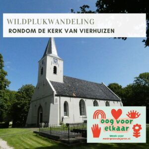 WILDPLUKWANDELING IN VIERHUIZEN